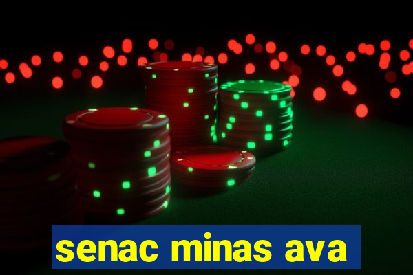 senac minas ava